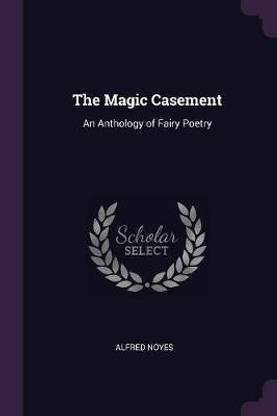 The Magic Casement