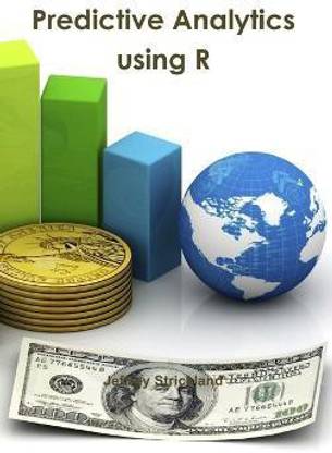 Predictive Analytics Using R