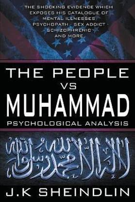 The People vs Muhammad - Psychological Analysis