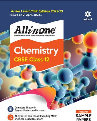 CBSE All In One Chemistry Class 12 2022-23 Edition (As per latest CBSE Syllabus issued on 21 April 2022)