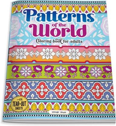 Patterns of the World Coloring Book for Adults
