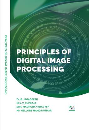 PRINCIPLES OF DIGITAL
IMAGE PROCESSING