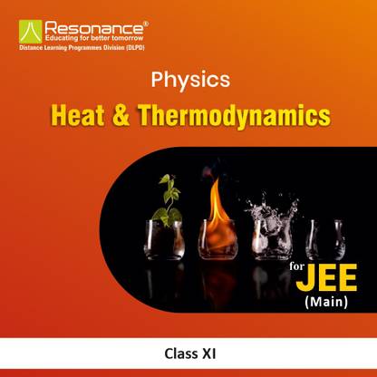 Heat & Thermodynamics Book For JEE-Main By Resonance (Class XIth)