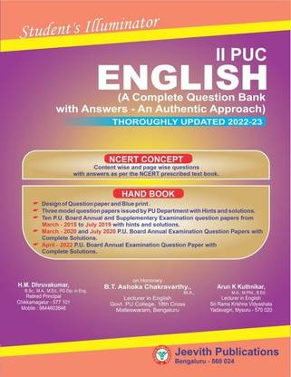 Jeevith 2nd PUC -ENGLISH [Student's Illuminator: A Complete Question Bank With Answers- An Authentic Approach For 2022-23]