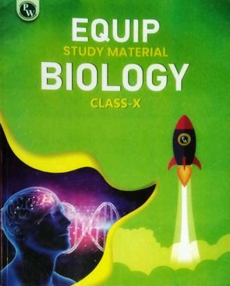 Equip Study Material Bilogy Class X