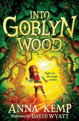 Into Goblyn Wood: Volume 1