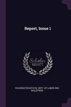 Report, Issue 1