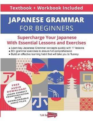Japanese Grammar for Beginners Textbook & Workbook Included