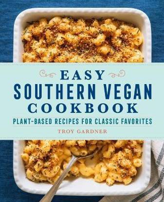Easy Southern Vegan Cookbook