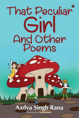 That Peculiar Girl and Other Poems