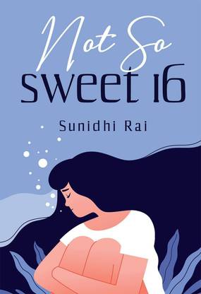 Not so sweet 16
