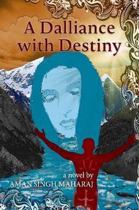 A Dalliance with Destiny