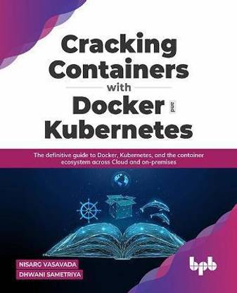 Cracking Containers with Docker and Kubernetes
