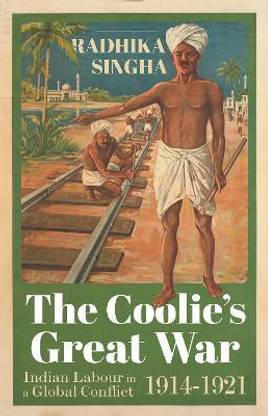 The Coolie's Great War