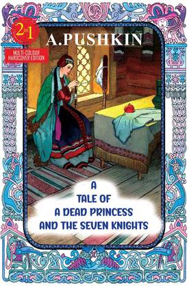 A Tale of a Dead Princess and the Seven Knights