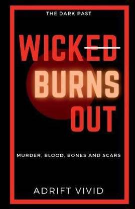 Wick Burns Out