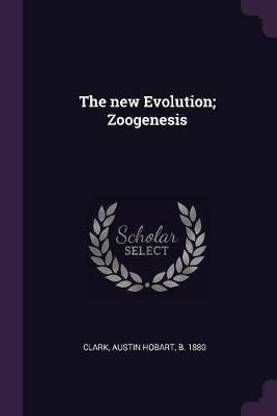 The new Evolution; Zoogenesis