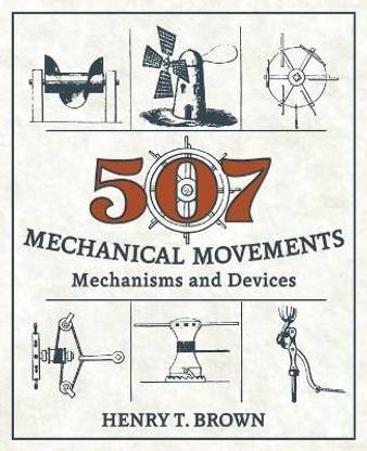 507 Mechanical Movements