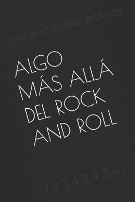 Algo Mas Alla del Rock and Roll