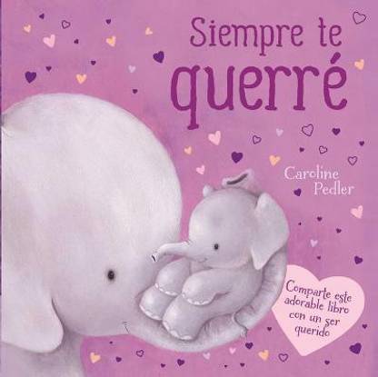 Siempre Te Querre