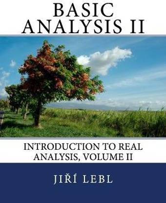 Basic Analysis II