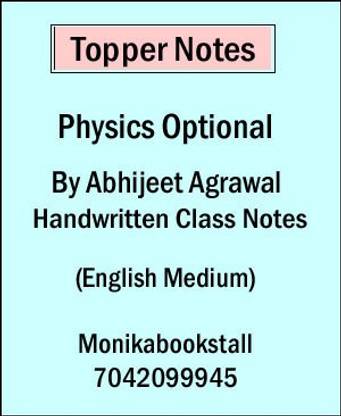 Topper Notes Physics Optional By Abhijeet Agrawal Class Notes English Medium (Xerox)