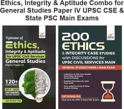 Ethics, Integrity & Aptitude Combo for General Studies Paper IV UPSC CSE & State PSC Main Exams