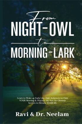from NIGHT-OWL to MORNING-LARK