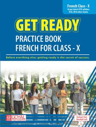 Get Ready Practice Book French Class X
