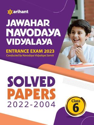 Jawahar Navodaya Vidyalaya Class 6 Solved Papers (2022-2004) Exam 2023