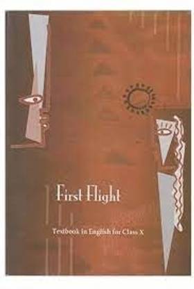 First Flight – Textbook In English – Class 10
