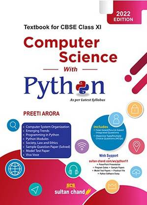 Computer Science With Python: Textbook For CBSE Class 11(As Per 2022-23 Syllabus)