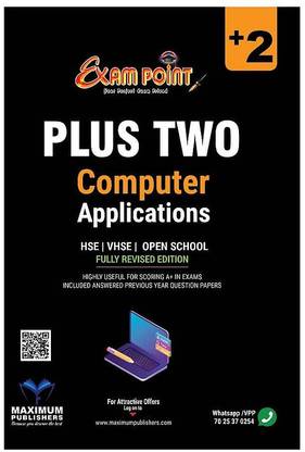 Exam Point Plus Two COMPUTER APPLICATION (English) Kerala Syllabus ( HSE , VHSE ,OPEN SCHOOL ) [Paperback] MAXIMUM PUBLISHERS