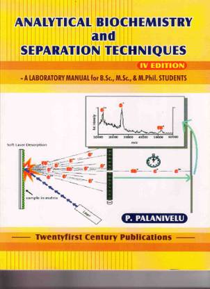 Analytical Biochemistry & Separation Techniques