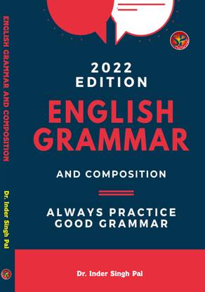 English Grammar and Composition (Always Practice Good Grammar)