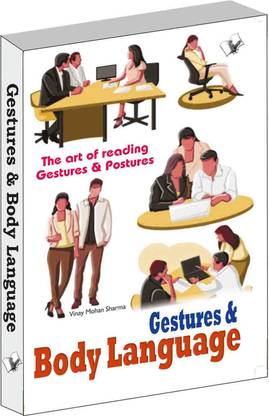 Gestures & Body Language  - The Art of Reading Gestures & Postures