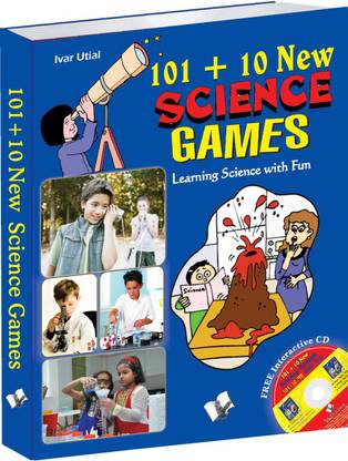 101+10 New Science Games  - Science Activities & Projects for Children 1 Edition