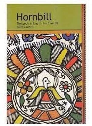 Textbook In English - Hornbill For Class - 11 (Core Course)