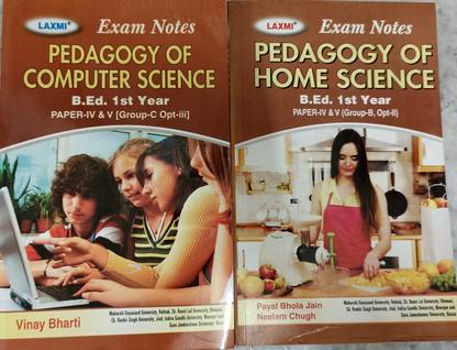Pedagogy Of Computer Science B. Ed 1st Year Book With Pedagogy Of Home Science B. Ed First Year Exam Notes