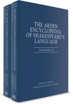 The Arden Encyclopedia of Shakespeare's Language