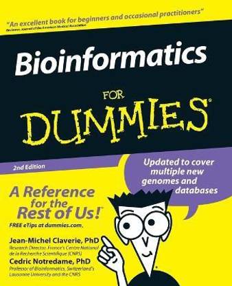 Bioinformatics For Dummies