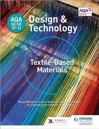 AQA GCSE (9-1) Design and Technology: Textile-Based Materials