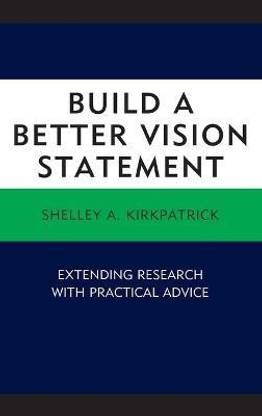 Build a Better Vision Statement