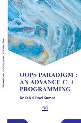 OOPS PARADIGM: AN ADVANCE C++ PROGRAMMING