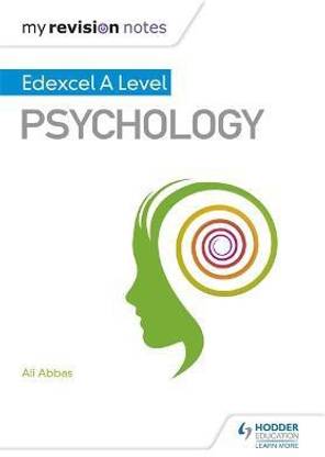 My Revision Notes: Edexcel A level Psychology