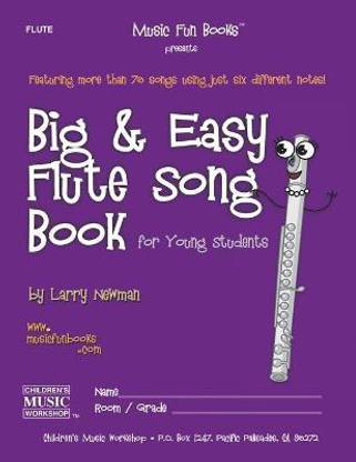 Big and Easy Flute Song Book