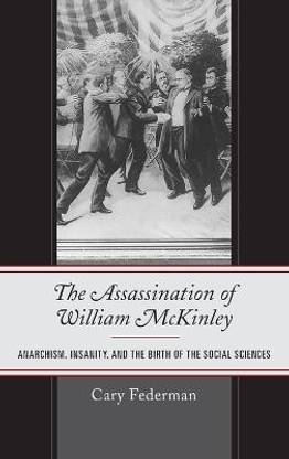 The Assassination of William McKinley