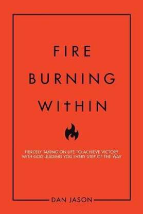 Fire Burning Within
