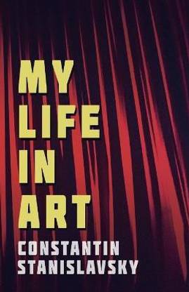 My Life in Art - Translated from the Russian by J. J. Robbins - With Illustrations