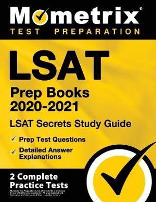 LSAT Prep Books 2020-2021 - LSAT Secrets Study Guide, Prep Test Questions, Detailed Answer Explanations